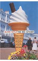 The Dog Catcher