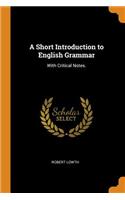 A Short Introduction to English Grammar