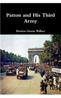 Patton and His Third Army