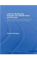 Literary Modernity Between the Middle East and Europe