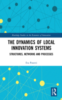 The Dynamics of Local Innovation Systems