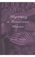 Illegitimacy in Renaissance Florence