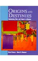 Origins and Destinies