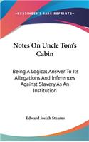 Notes On Uncle Tom's Cabin