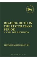 Reading Ruth in the Restoration Period