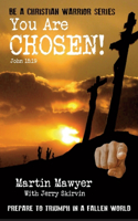 You Are Chosen!