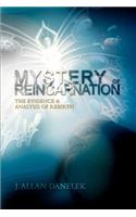 Mystery of Reincarnation