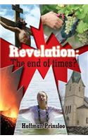 Revelation - The end of Times?