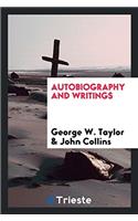 Autobiography and Writings