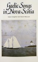 Gaelic Songs in Nova Scotia