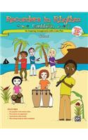 Recorders in Rhythm Caribbean!: A Spicy Blend for the Latin Percussion Ensemble, Book & Enhanced CD