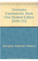 Orchestra Expressions, Book One Student Edition