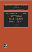 Reviving Traditions in Research on International Market Entry