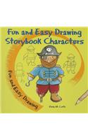Fun and Easy Drawing Storybook Characters: (Fun and Easy Drawing)