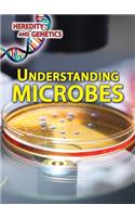 Understanding Microbes