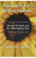 Rejoicing In Life's 