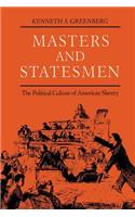 Masters and Statesmen