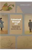 Colonized Through Art