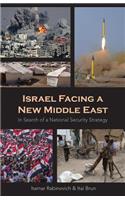 Israel Facing a New Middle East