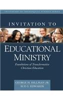 Invitation to Educational Ministry – Foundations of Transformative Christian Education