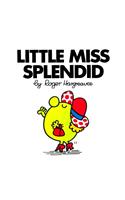 Little Miss Splendid