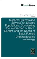 Support Systems and Services for Diverse Populations