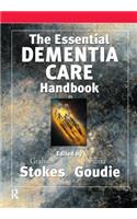 The Essential Dementia Care Handbook