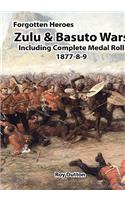 Zulu & Basuto Wars Including Complete Medal Roll 1877-8-9