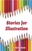 Stories for Illustration