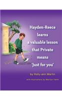 Hayden-Reece Learns a Valuable Lesson That Private Means 'Just for You'