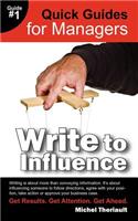 Write To Influence - Quick Guides for Managers