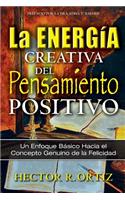 Creative Energy of Positive Thinking, The