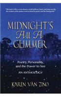 Midnight's All A Glimmer