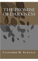 Promise of Darkness