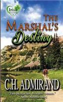 The Marshal's Destiny
