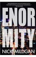 Enormity