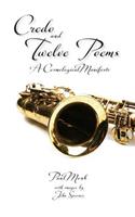 Credo and Twelve Poems