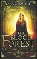 The Blood Forest: Volume 3 (Tree of Ages)