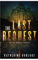 The Last Request