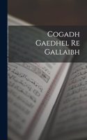 Cogadh Gaedhel Re Gallaibh