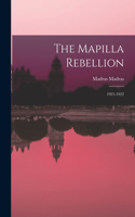 Mapilla Rebellion: 1921-1922