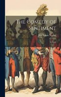 Comedy of Sentiment