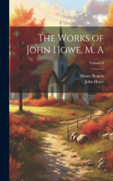 Works of John Howe, M. A; Volume 6