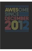 Awesome Since December 2012