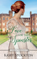 Love for the Spinster