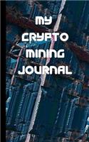 My Crypto Mining Journal