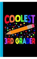 Coolest 3rd Grader