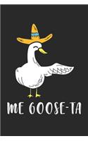 Me Goose-Ta