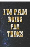 I'm Pam Doing Pam Things