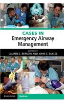 Cases in Emergency Airway Management